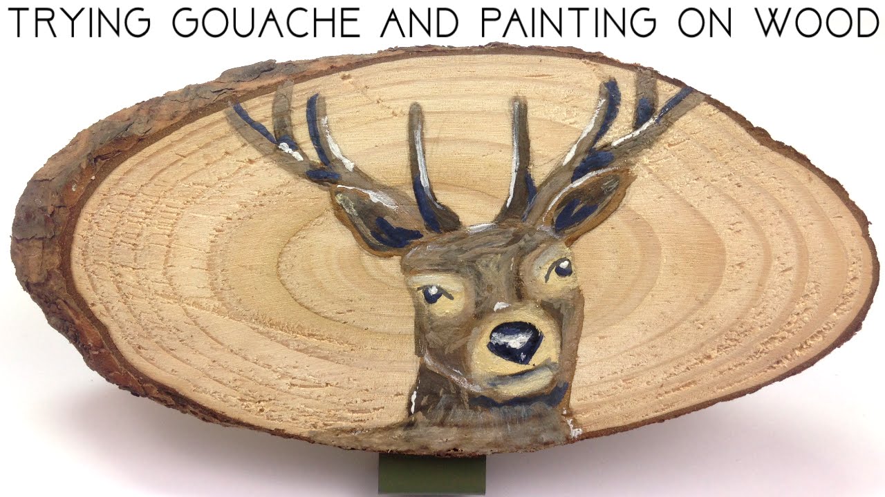 1280x720 Trying Gouache For The First Time Amp Painting On Wood! - Deer Painting On Wood