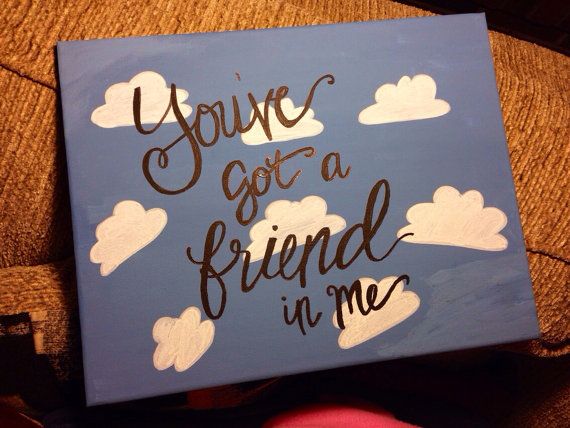 570x428 You'Ve Got A Friend In Me Toy Story 11x14 Canvas Hand - Disney Canvas Painting