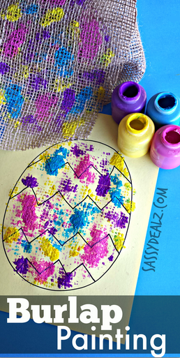 258x513 Burlap Easter Egg Painting Activity For Kids - Easter Painting For Kids