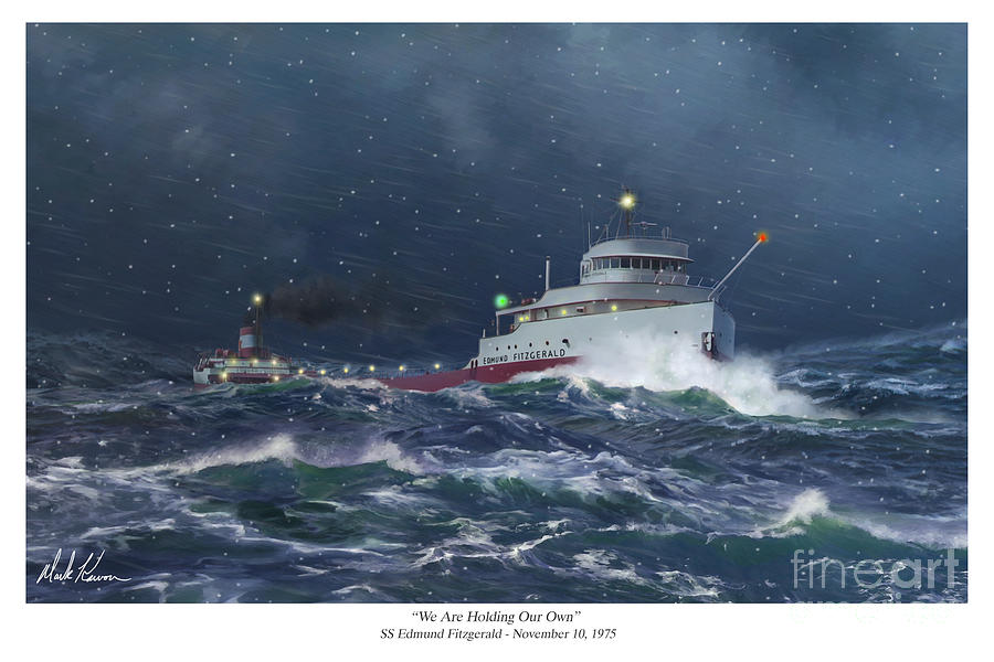 900x600 We Are Holding Our Own Painting By Mark Karvon - Edmund Fitzgerald Painting