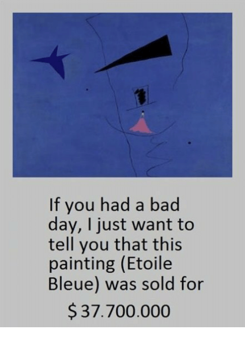 500x691 If You Had A Bad Day I Just Want To Tell You That This Painting - Etoile Bleue Painting