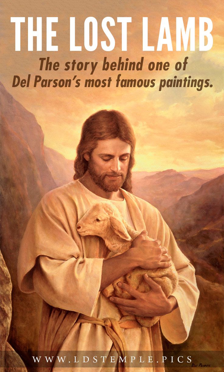 736x1222 The Story Behind The Lost Lamb Painting By Del Parson - Famous Painting Of Jesus Christ