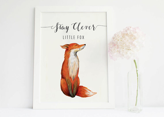570x406 Stay Clever Little Fox Print, Fox Watercolor Fox Painting - Fox Nursery Painting