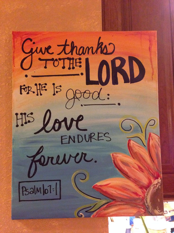 736x981 The 28 Best Quotes Images On Words, Inspiring Words - Give Thanks Painting