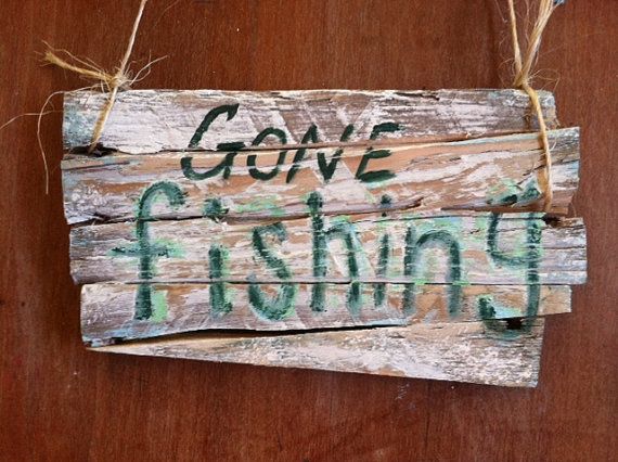 570x426 Gone Fishing Sign - Gone Fishing Painting