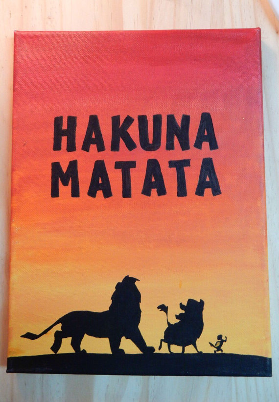 570x821 Hakuna Matata Lion King Silhouette - Hakuna Matata Painting