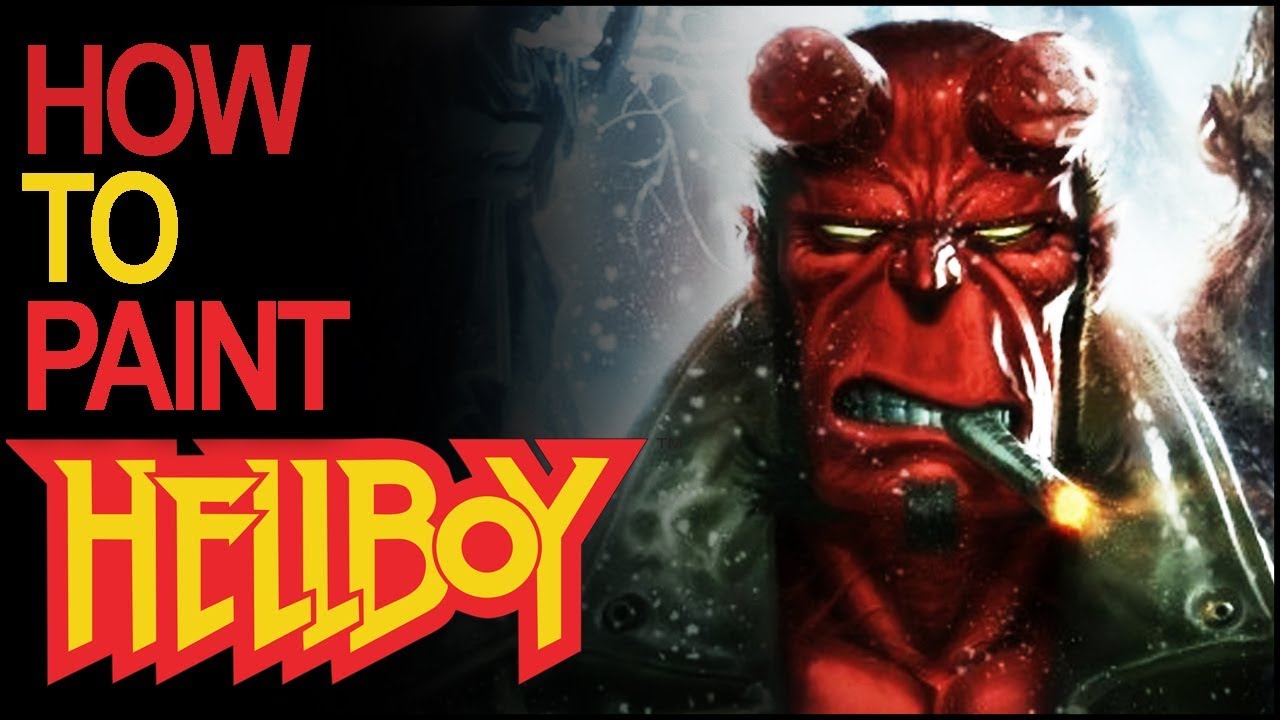 1280x720 Hellboy Painting Guide - Hellboy Painting