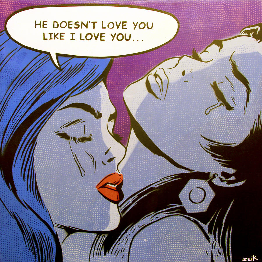 900x900 He Doesn'T Love You Like I Love You Painting By Bobby Zeik - I Love Painting