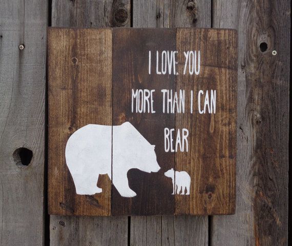 570x480 I Love You More Than I Can Bear Rustic Hand Painted Nursery Sign - I Love You More Painting