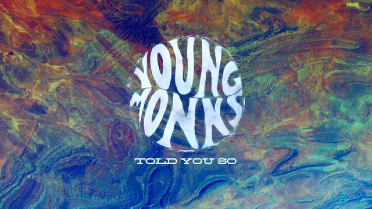 1280x720 Young Monks - I Told You So Painting