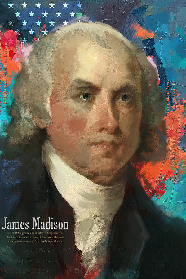 600x900 James Madison Painting By Corporate Art Task Force - James Madison Painting