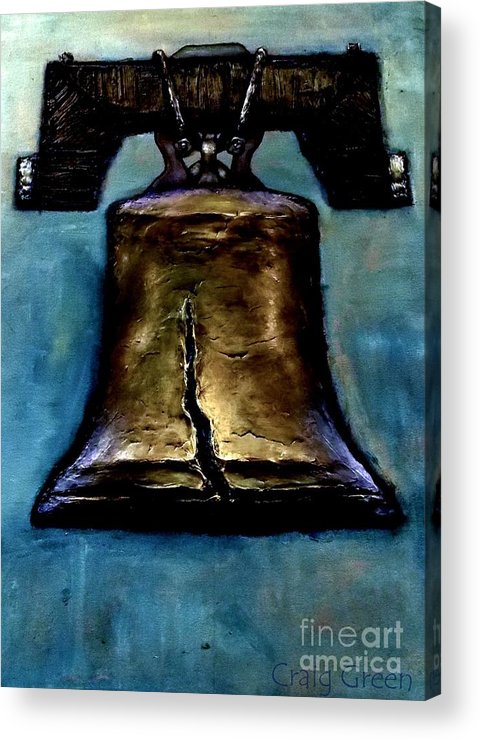 480x740 Liberty Bell Acrylic Print By Craig Green - Liberty Bell Painting