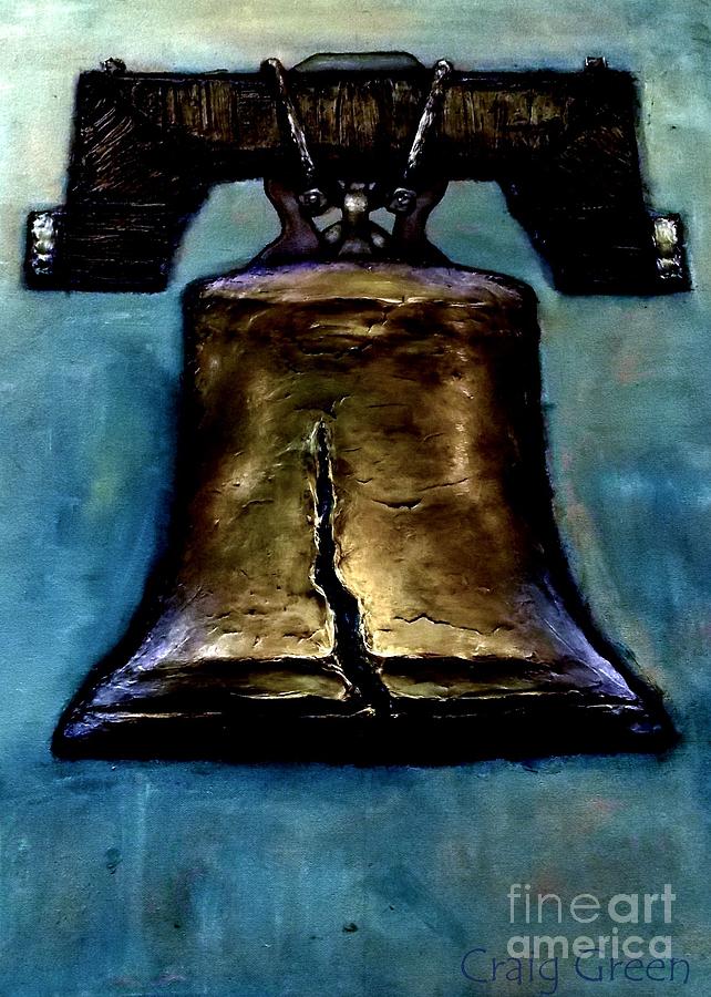 642x900 Liberty Bell Painting By Craig Green - Liberty Bell Painting