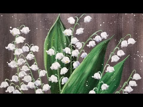 480x360 Easy Flowers Lily Of The Valley Acrylic Painting Tutorial Live - Lily Of The Valley Painting
