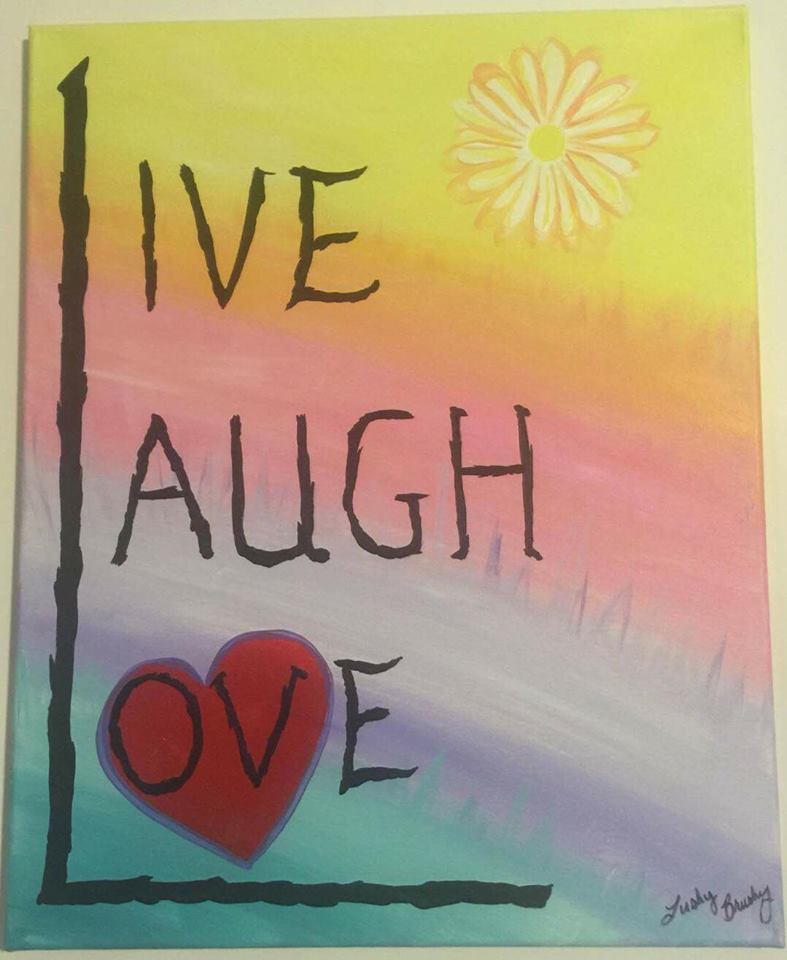 787x960 Lushy Brushy - Live Laugh Love Painting