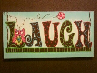 320x240 Jez4u Laugh Painting Special Order Yours Live Love Laugh - Live Love Laugh Painting