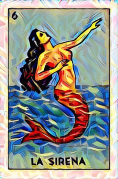236x358 Loteria Art La Sirena (The Mermaid) Lone Quixote - Loteria Painting