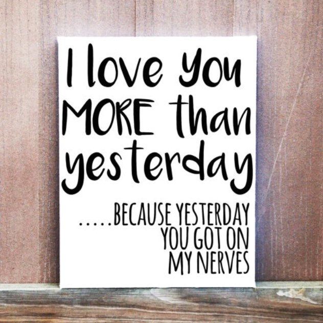 632x631 I Love You More Than Yesterday Funny Quote! Hand Painted Canvas - Love You More Painting