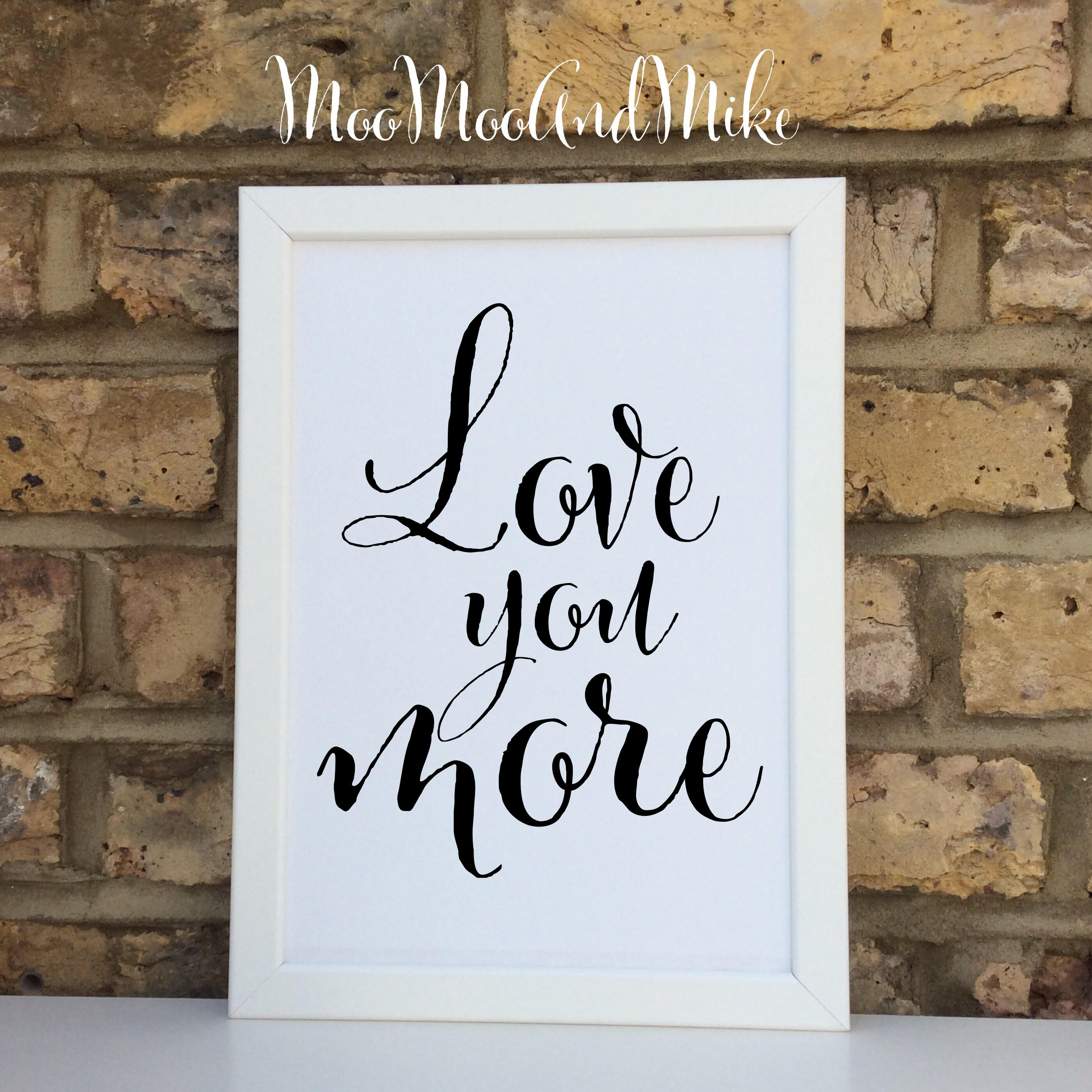 2800x2800 Love You More Print Quote Wall Prints Wall Decor Home - Love You More Painting