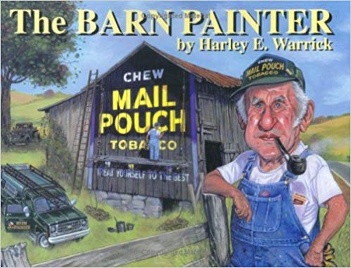 499x381 The Barn Painter Harley E. Warrick, Roger Warrick 9780944094549 - Mail Pouch Tobacco Barn Painting
