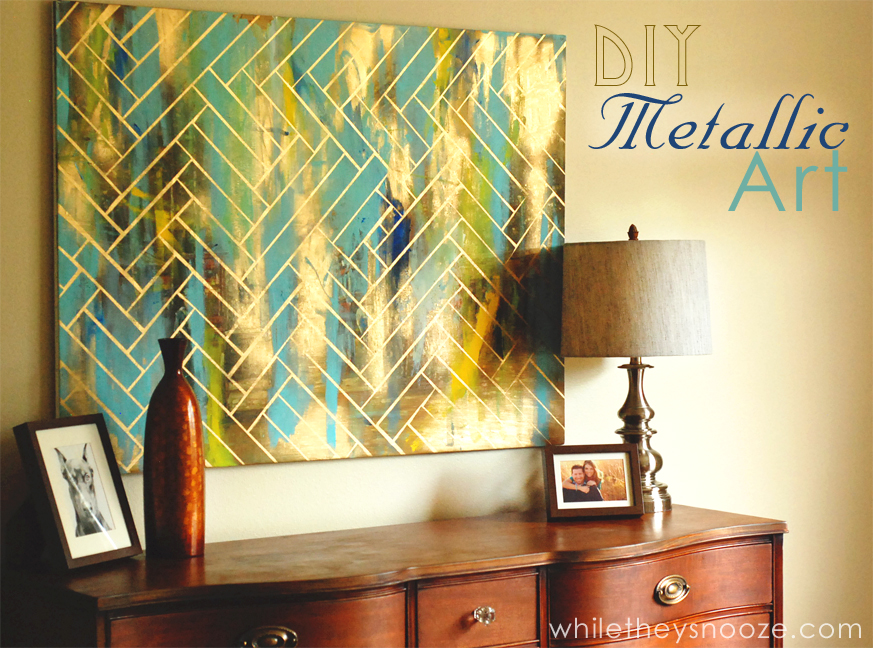 873x648 While They Snooze Diy Herringbone Metallic Artwork Easy Amp Cheap - Metallic Painting