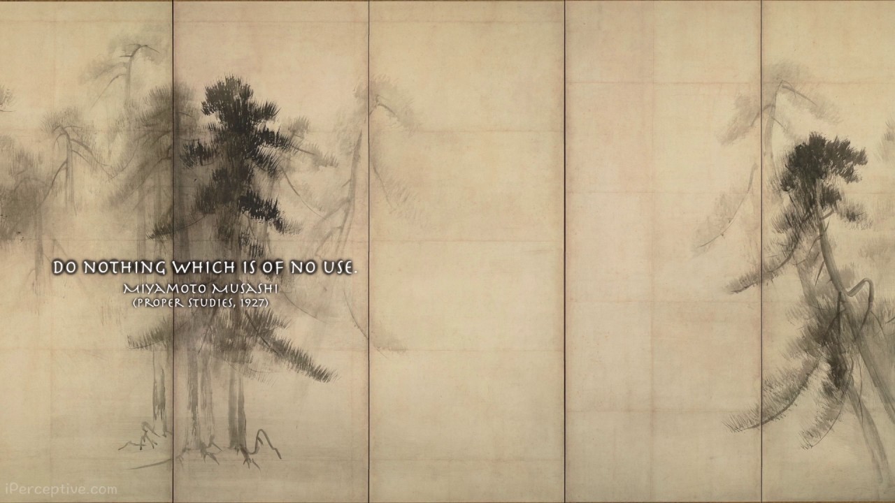 1280x720 Miyamoto Musashi Quotes If You Know The Way Broadly You Will See - Miyamoto Musashi Painting