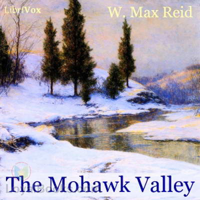 400x400 The Mohawk Valley By W. Max Reid - Mohawk Valley Painting