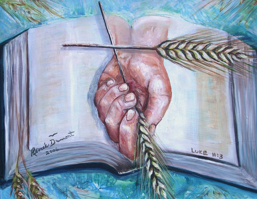 900x699 Our Daily Bread Print By Renee Dumont Museum Quality Oil Paintings - Our Daily Bread Painting