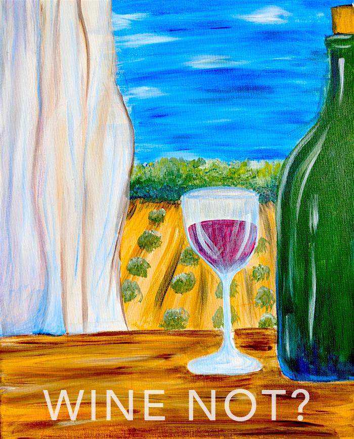 700x868 April 14, 2018 Wine Not Canvas Painting @ Studio 614 - Painting And Drink