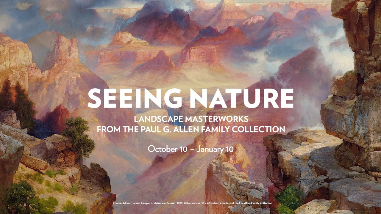 1280x720 Seeing Nature Landscape Masterworks From The Paul G. Allen Family - Painting From Nature Com
