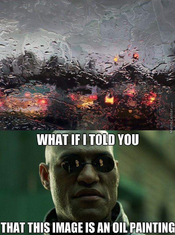 610x820 My Mind Cant Accept That This Is An Oil Painting By Metallion - Painting Meme