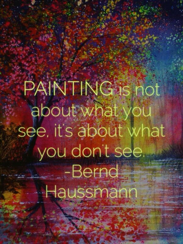 600x800 63 All Time Best Painting Quotes And Sayings - Painting Quotes
