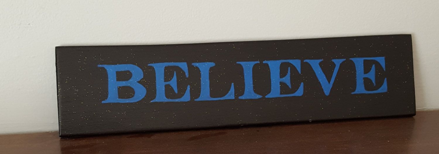 1500x527 Believe Sign Sayings And Quotes - Painting Sayings
