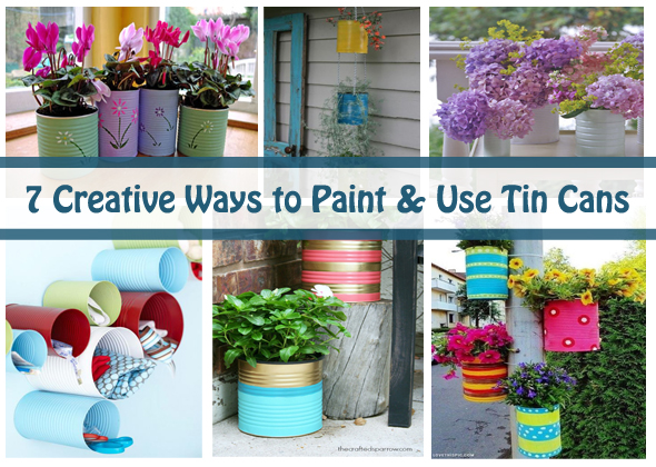 590x420 7 Creative Ways To Paint And Use Tin Cans Page 2 Diy Scoop - Painting Tin
