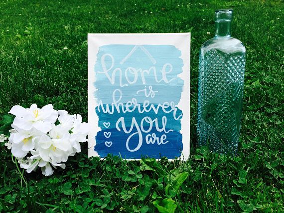 570x427 Ombre Canvas With Custom Quote Home Is Wherever You Are - Painting Words On Canvas