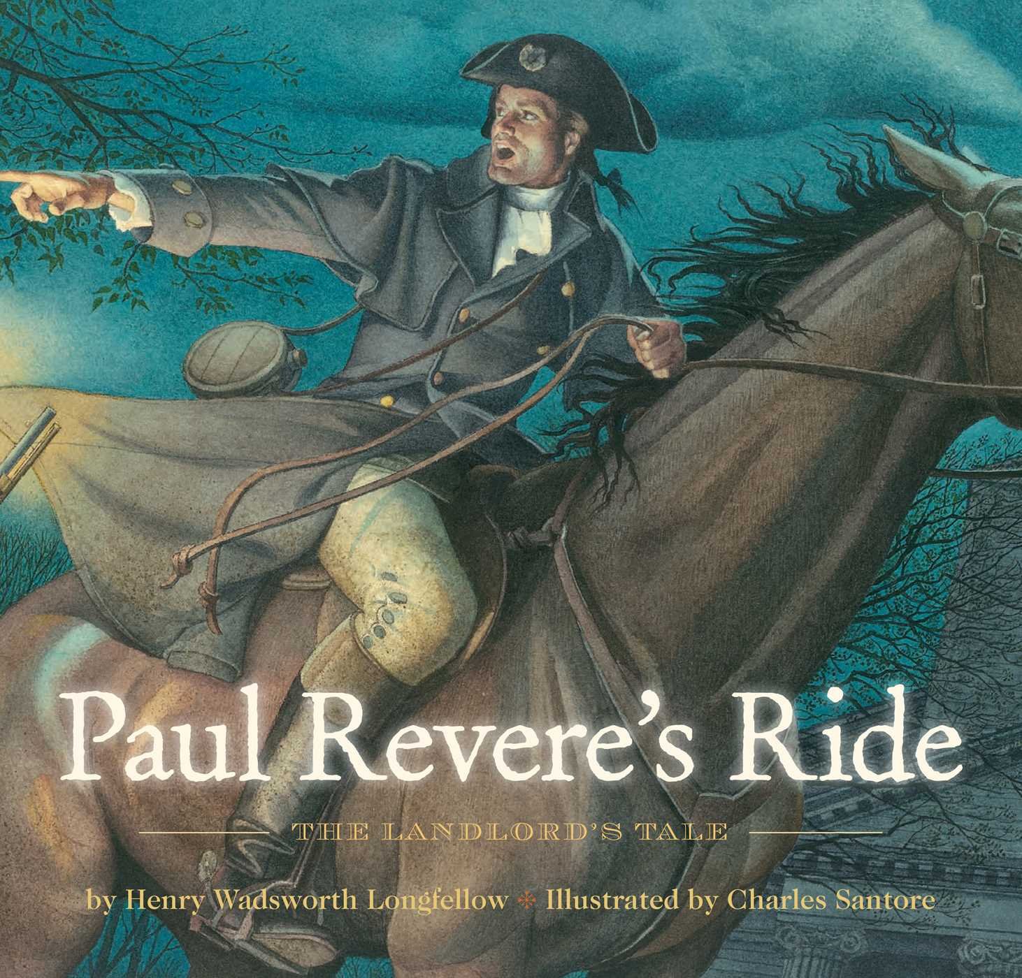 Включи polo revere and raiders hungry. Генри Уодсуорт Лонгфелло. Paul Revere's Ride Longfellow. Paul Revere's Ride книга. Henry Longfellow poem 