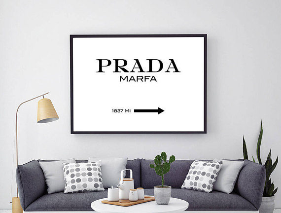 570x432 Prada Marfa Print Prada Marfa Sign Fashion Typography Prada Marfa - Prada Marfa Painting