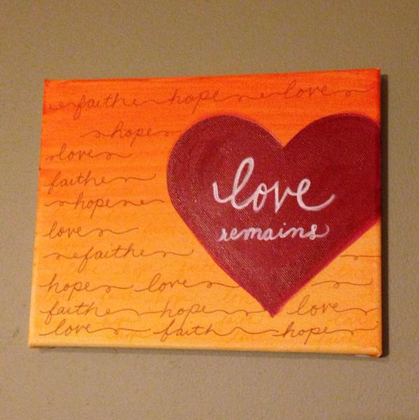 598x600 Love Remains Canvas Painting - Scripture Painting