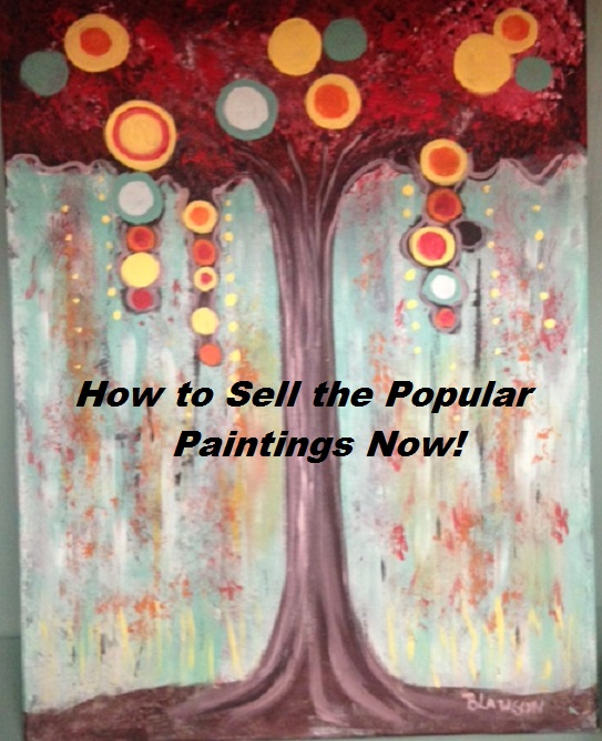 543x669 Living The Art Life Creating,selling,and Enjoying Art In My - Sell My Painting