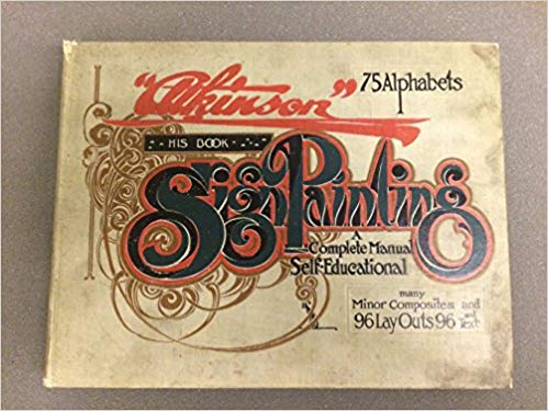 499x375 Atkinson Sign Painting Up To Now A Complete Manual The Art - Sign Painting