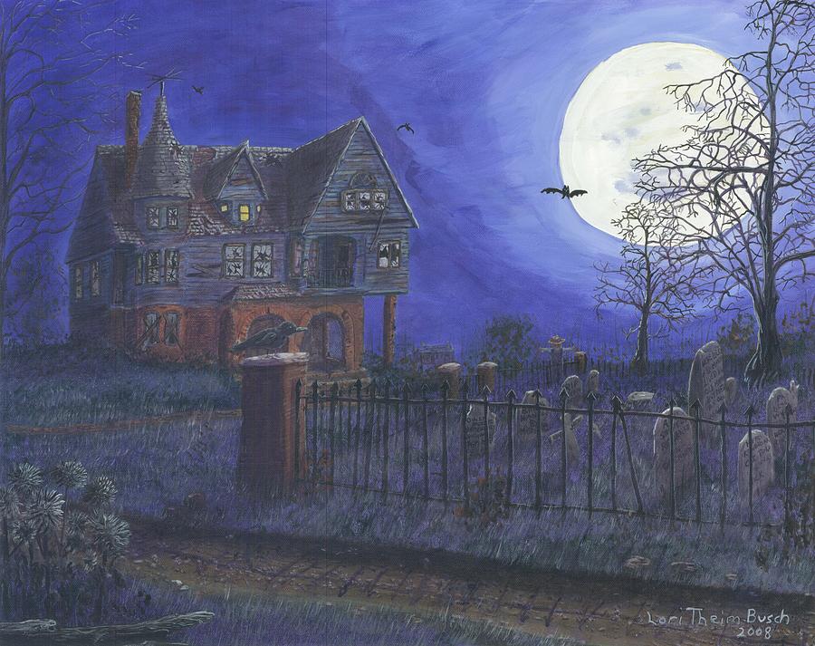 900x713 Haunted House Painting By Lori Theim Busch - Spooky House Painting