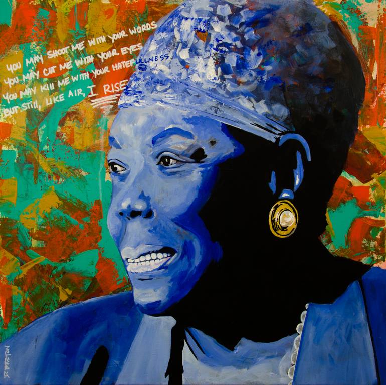 770x768 Saatchi Art Maya Angelou - Still I Rise Painting