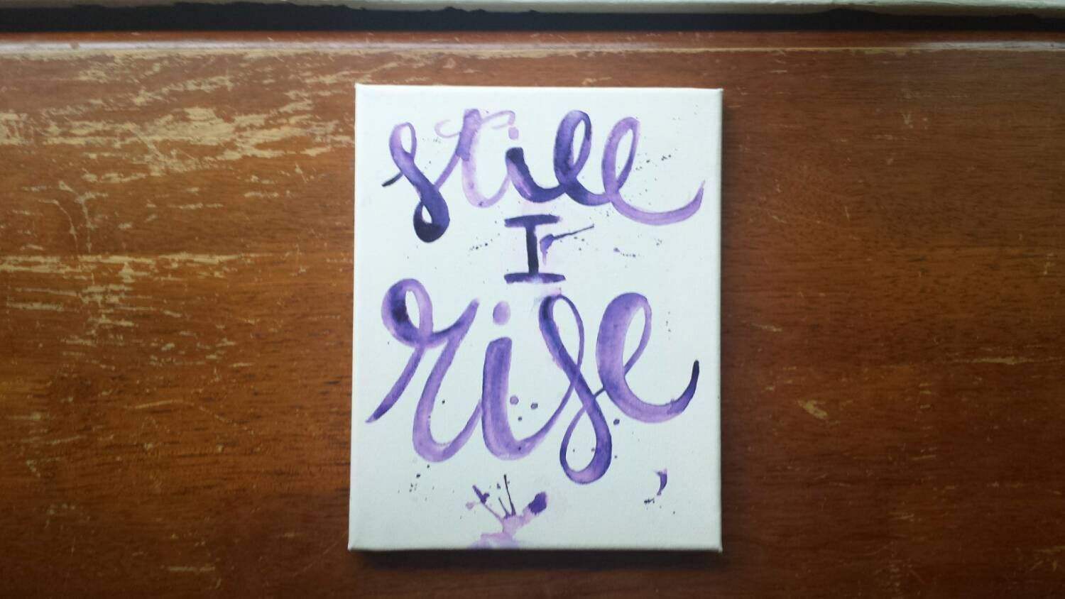 1500x844 Still I Rise Maya Angelou Canvas Quote Painting Art Home Decor - Still I Rise Painting