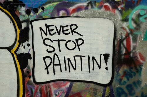 500x333 Never Stop Painting - Stop Painting