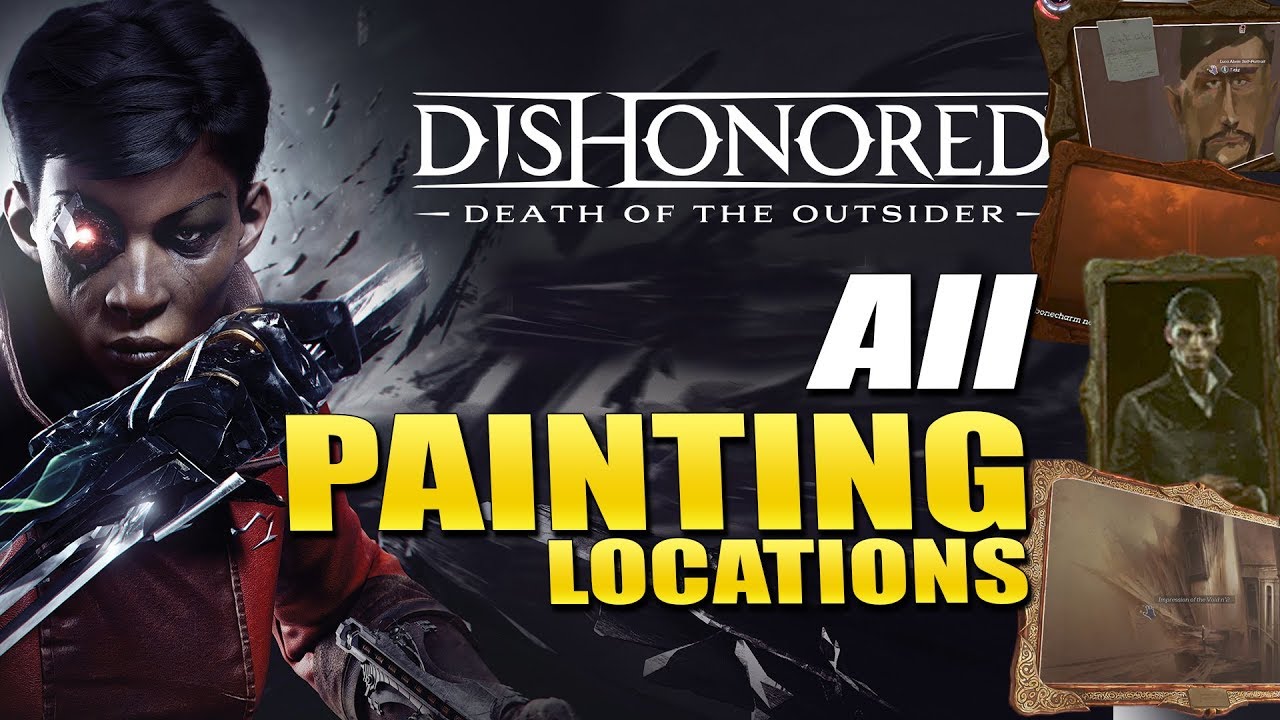 1280x720 All Painting Locations - The Outsider Painting