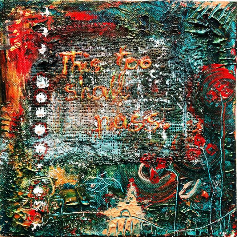 770x770 Saatchi Art This Too Shall Pass Painting By Zivile Kasparaviciute - This Too Shall Pass Painting