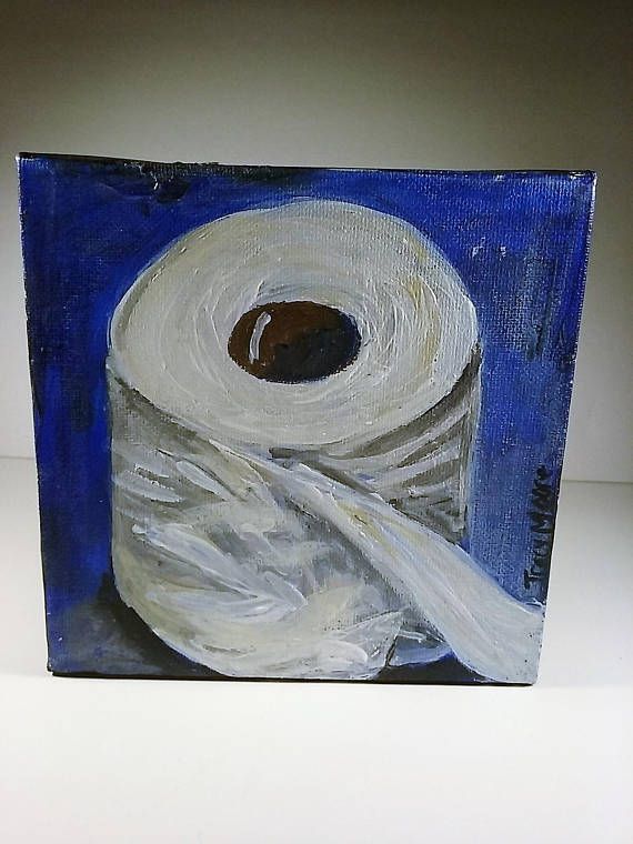 570x760 Toilet Paper Painting Still Life Bathroom Artwork Toilet My Art - Toilet Painting