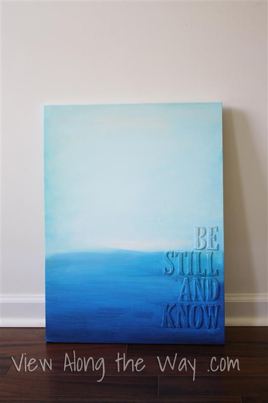 526x789 Diy Art With Acrylic Paint And Raised Letters Be Still And Know - Verse Painting