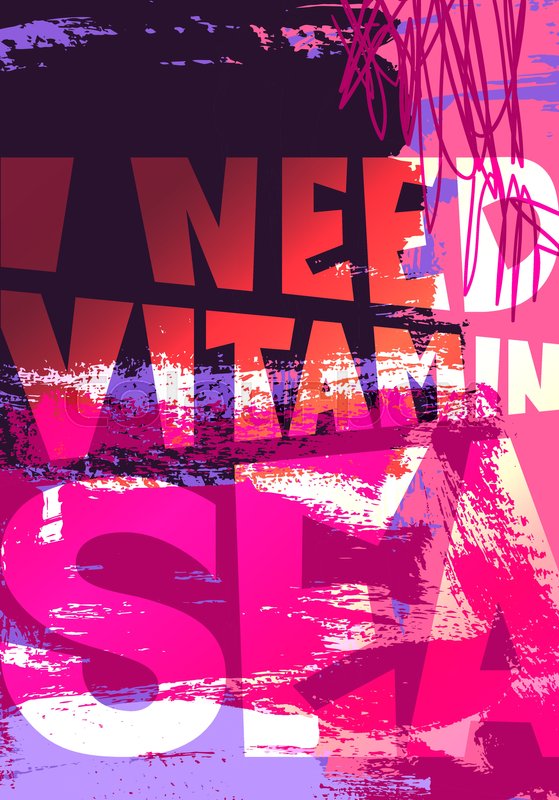559x800 I Need Vitamin Sea Black And White Hand Written Lettering Positive - Vitamin Painting