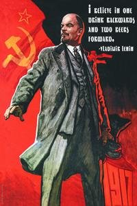 200x300 12x18 Canvas Poster I Believe In One Drink Backwards - Vladimir Lenin Painting